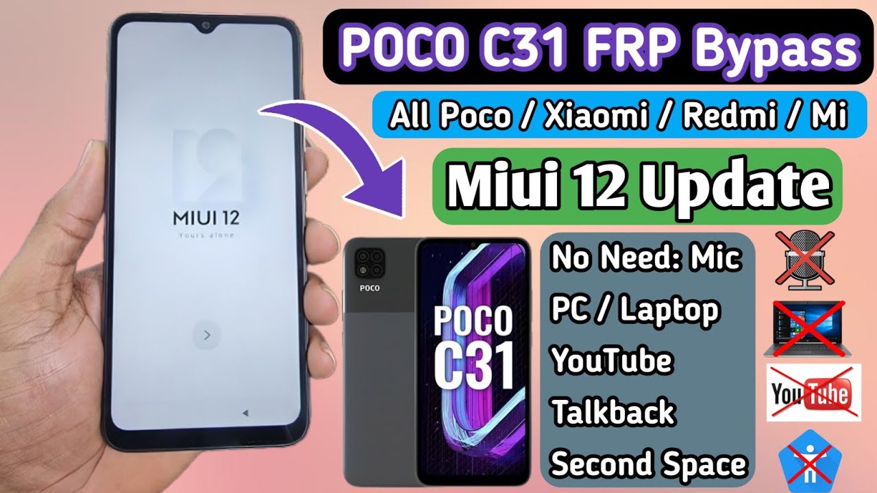 How to FRP Bypass Poco C31 | All Miui 12 | Without PC How to FRP Bypass Poco C31 | All Miui 12 | Without PC