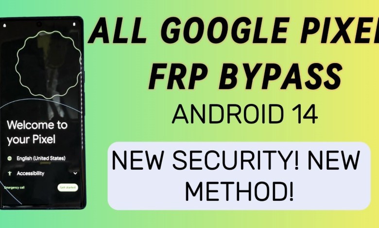 GOOGLE PIXEL ANDROID 14 FRP BYPASS WITHOUT PC | GOOGLE GOOGLE PIXEL ANDROID 14 FRP BYPASS WITHOUT PC | GOOGLE