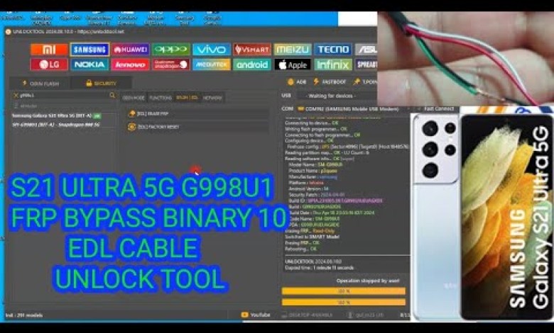S21 ULTRA 5G G998U1 FRP BYPASS BINARY 10 EDL CABLE S21 ULTRA 5G G998U1 FRP BYPASS BINARY 10 EDL CABLE