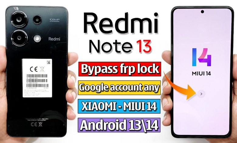 Redmi Note 13 5G FRP Bypass Miui 14 | All Redmi Google Redmi Note 13 5G FRP Bypass Miui 14 | All Redmi Google