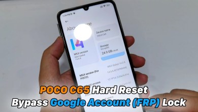 POCO C65 – Hard Reset Bypass Google Account (FRP) Lock POCO C65 – Hard Reset Bypass Google Account (FRP) Lock