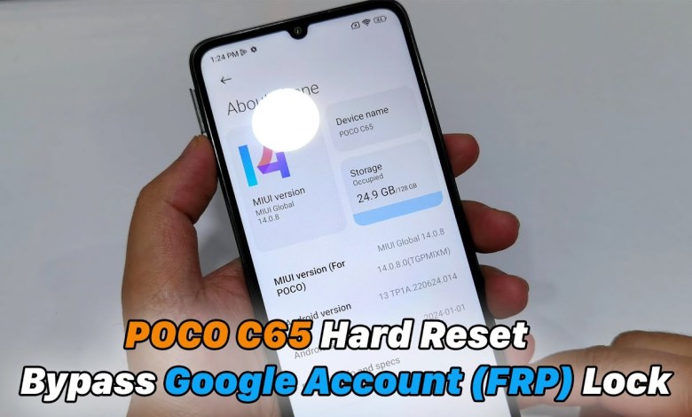 POCO C65 – Hard Reset Bypass Google Account (FRP) Lock POCO C65 – Hard Reset Bypass Google Account (FRP) Lock