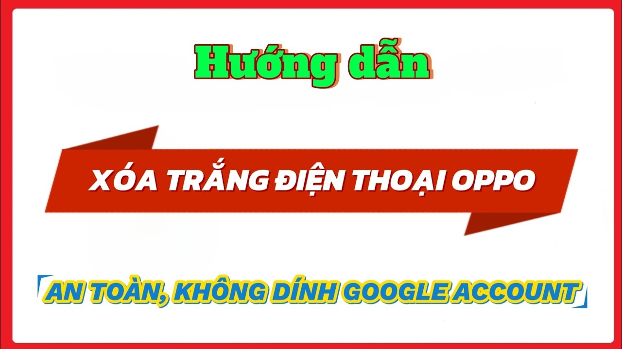 Instructions for safely erasing (Resetting) OPPO phones, Instructions for safely erasing (Resetting) OPPO phones,