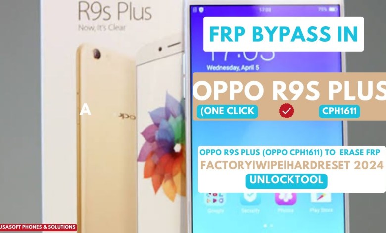 FRP BYPASS|REMOVE IN OPPO R9S PLUS|OPPO CPH1611 FRP BYPASS|REMOVE IN OPPO R9S PLUS|OPPO CPH1611