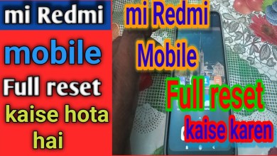 mi Redmi Mobile Full Reset How to do Redmi Mobile mi Redmi Mobile Full Reset How to do Redmi Mobile