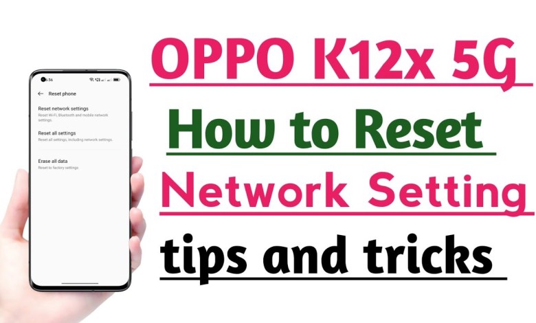 OPPO K12x 5G How to Reset Network Settings | Network OPPO K12x 5G How to Reset Network Settings | Network