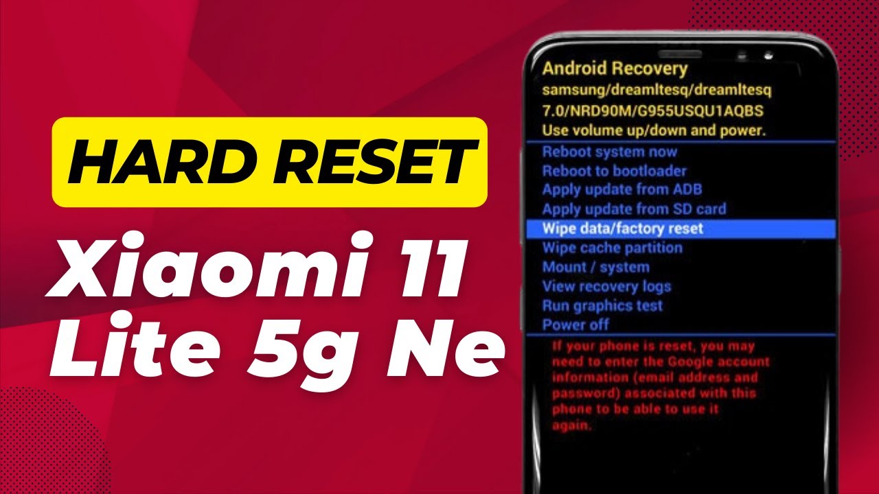 How To Hard Reset Xiaomi 11 Lite 5g Ne – Full Guide How To Hard Reset Xiaomi 11 Lite 5g Ne – Full Guide