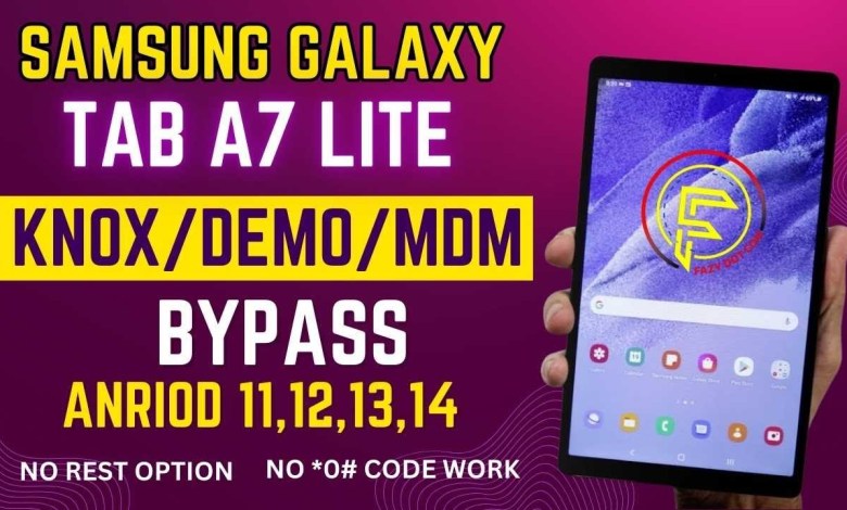 Samsung Galaxy Tab A7 Lite MDM / KNOX Bypass ||SM-T225 Samsung Galaxy Tab A7 Lite MDM / KNOX Bypass ||SM-T225
