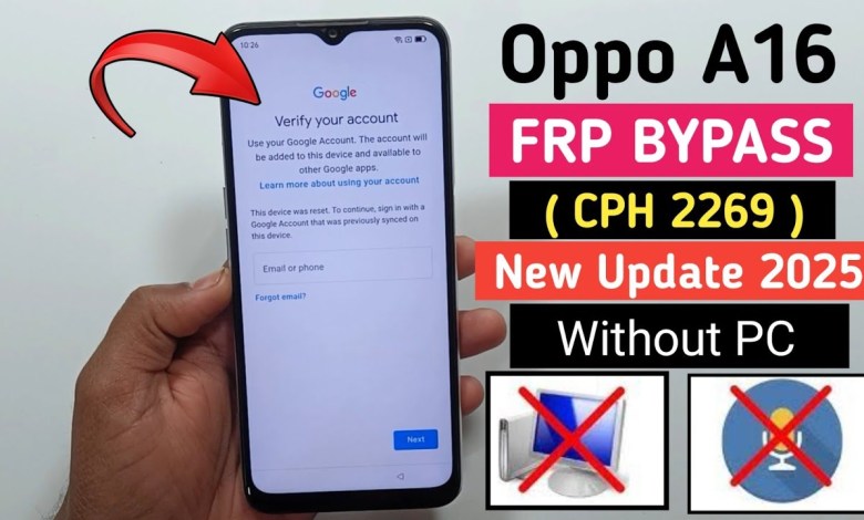 How to Bypass FRP on Oppo A16 (CPH2269) and Remove Google Account How to Bypass FRP on Oppo A16 (CPH2269) and Remove Google Account