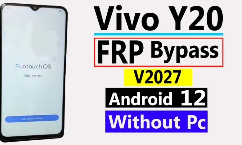 Vivo Y20 Frp Bypass Vivo Y20i Frp Vivo V2027 Frp Bypass Vivo Y20 Frp Bypass Vivo Y20i Frp Vivo V2027 Frp Bypass