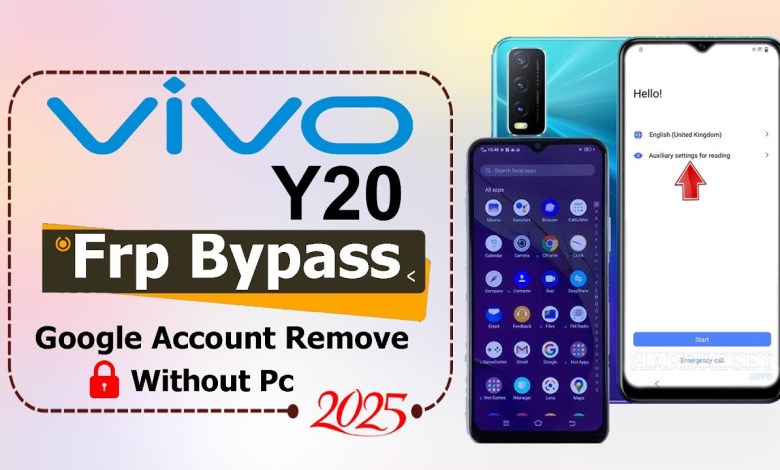 How to Bypass FRP on Vivo Y20 in 2025 – Unlock Google Account with Ease How to Bypass FRP on Vivo Y20 in 2025 – Unlock Google Account with Ease