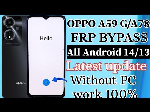 Unlock FRP on Oppo A59, A57, and A78 with Android 14/13 – A Step-by-Step Guide on Bypassing FRP on All Android Devices Unlock FRP on Oppo A59, A57, and A78 with Android 14/13 – A Step-by-Step Guide on Bypassing FRP on All Android Devices