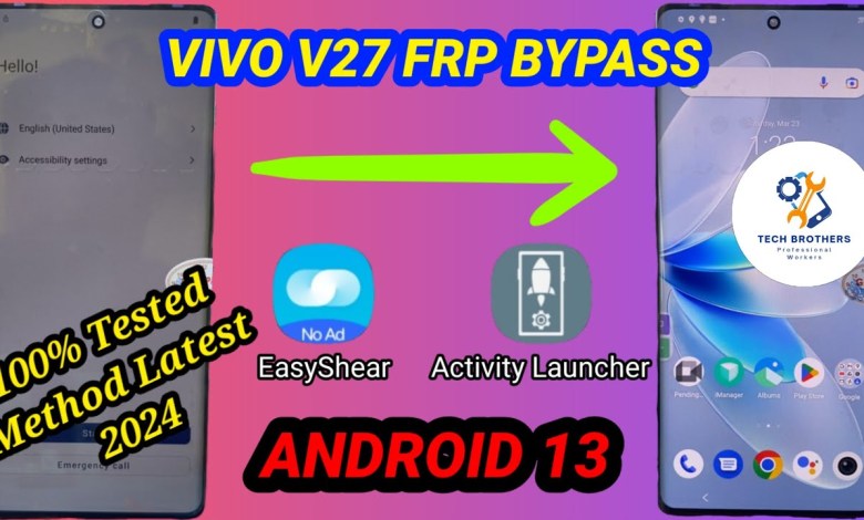 VIVO V27 FRP BYPASS||GOOGLE ACCOUNT BYPASS||ANDROID VIVO V27 FRP BYPASS||GOOGLE ACCOUNT BYPASS||ANDROID