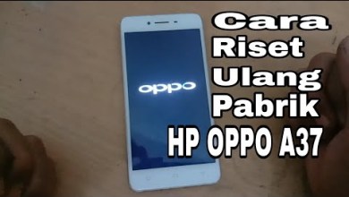 Cara reset HP OPPO A37 Cara reset HP OPPO A37