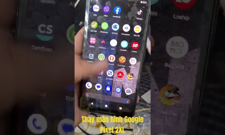 Thay màn hình Google Pixel 2XL zin chính hãng. Lh Thay màn hình Google Pixel 2XL zin chính hãng. Lh