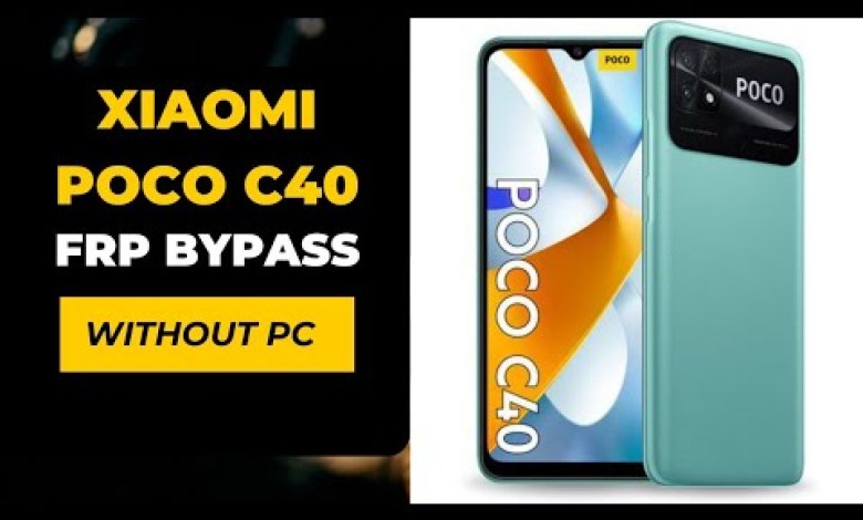 Xiaomi Poco C40 FRP Bypass Without PC | Unlock Guide Xiaomi Poco C40 FRP Bypass Without PC | Unlock Guide