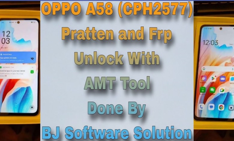 OPPO A58 CPH2577 Pratten and Frp Unlock With AMT Tool OPPO A58 CPH2577 Pratten and Frp Unlock With AMT Tool