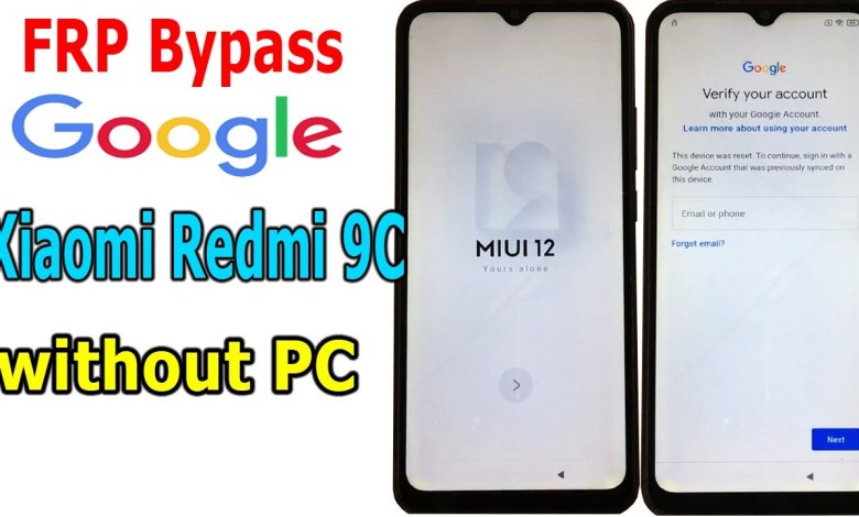 FRP Bypass Google account Xiaomi Redmi 9C MIUI 12 FRP Bypass Google account Xiaomi Redmi 9C MIUI 12