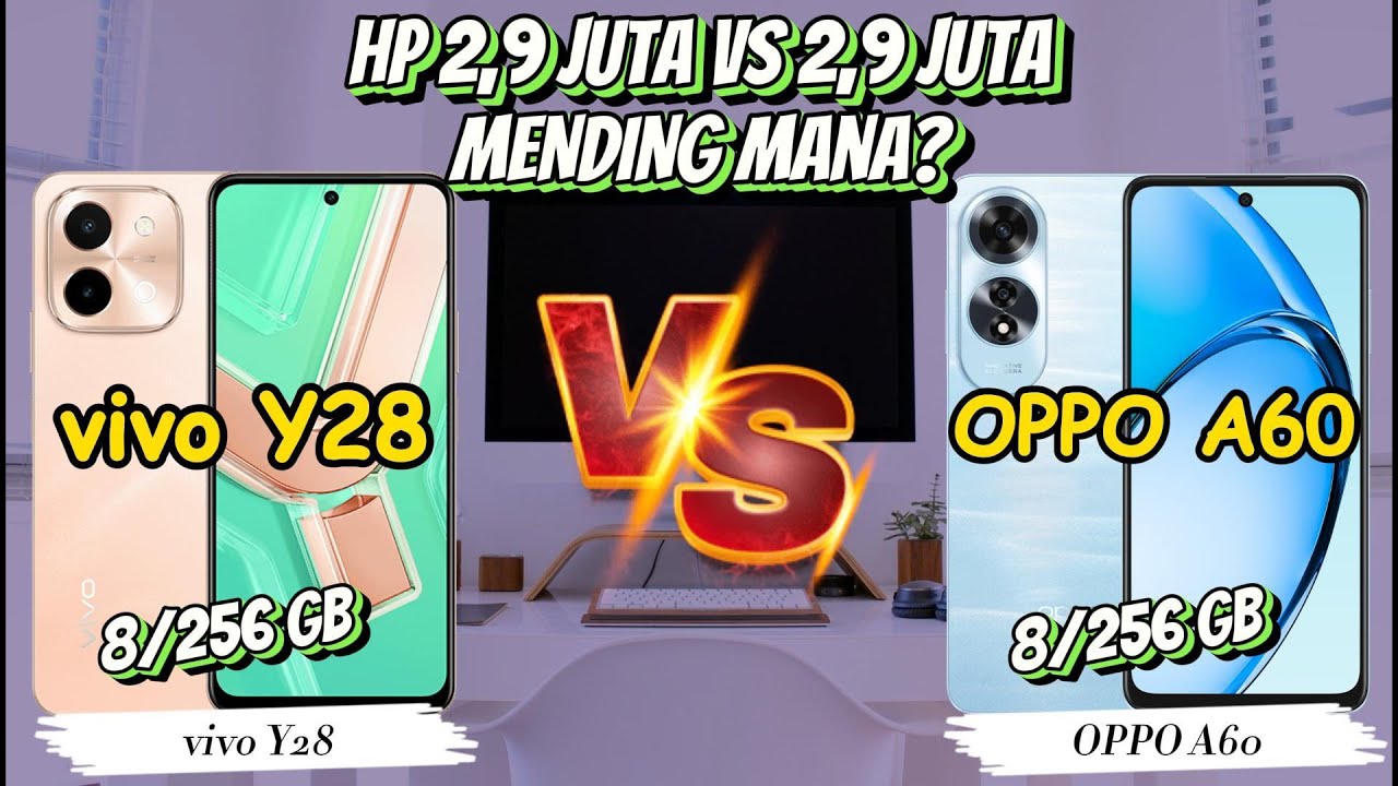 vivo Y28 vs OPPO A60 vivo Y28 vs OPPO A60