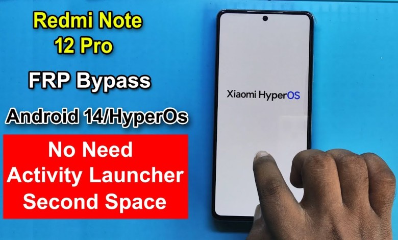 Redmi Note 12 Pro FRP Bypass Android 14 HyperOs | Redmi Note 12 Pro FRP Bypass Android 14 HyperOs |