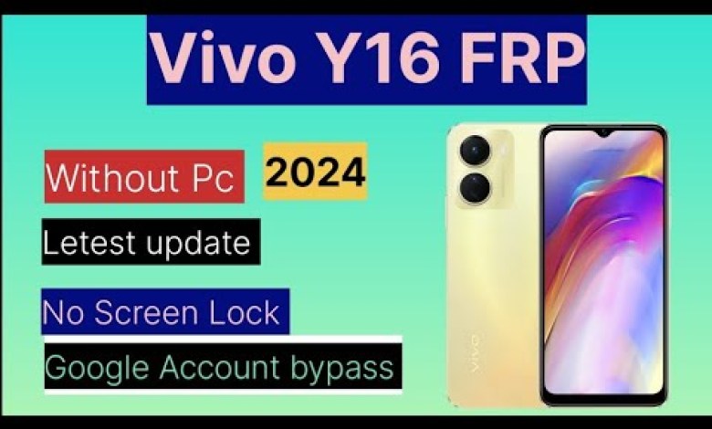 Vivo Y16 2024 Frp bypass without Pc/Vivo Frp Latest Vivo Y16 2024 Frp bypass without Pc/Vivo Frp Latest