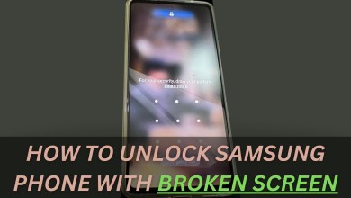 How to Unlock Samsung Phone with Broken/Cracked How to Unlock Samsung Phone with Broken/Cracked