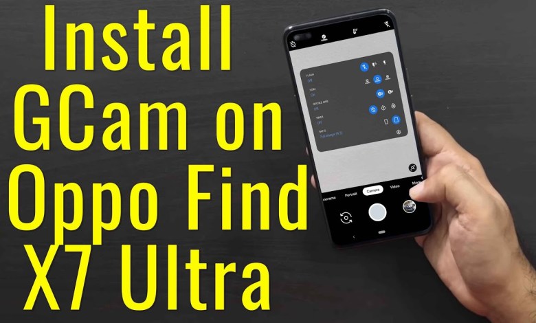 Download GCam 8.5 for Oppo Find X7 Ultra (Google Camera Download GCam 8.5 for Oppo Find X7 Ultra (Google Camera