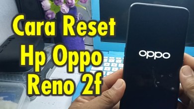 Cara Reset ke pengaturan Pabrik Hp Oppo Reno 2f 2024 Cara Reset ke pengaturan Pabrik Hp Oppo Reno 2f 2024
