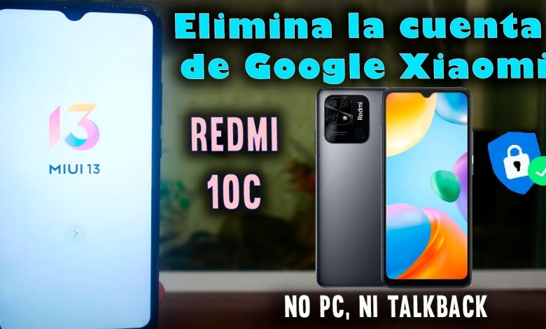 Delete Google Account from a Xiaomi Redmi 10C | Without Delete Google Account from a Xiaomi Redmi 10C | Without