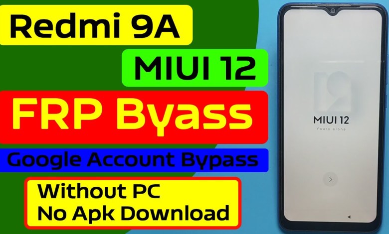 Redmi 9A MIUI 12 Android 10 FRP Bypass Without PC | Redmi 9A MIUI 12 Android 10 FRP Bypass Without PC |