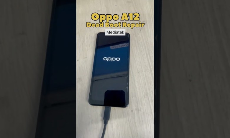 oppo a12 dead boot repair OPPO A12 DEAD BOOT REPAIR oppo a12 dead boot repair OPPO A12 DEAD BOOT REPAIR