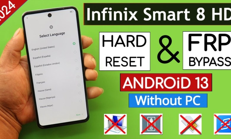 Infinix Smart 8 HD Hard Reset & Frp Bypass Without Pc – Infinix Smart 8 HD Hard Reset & Frp Bypass Without Pc –