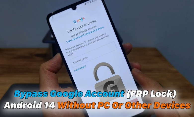 Bypass Google Account (FRP Lock) Android 14 Without PC Bypass Google Account (FRP Lock) Android 14 Without PC