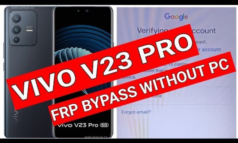 VIVO V23 Pro V23 5G Frp Lock Bypass Without Pc | VIVO VIVO V23 Pro V23 5G Frp Lock Bypass Without Pc | VIVO
