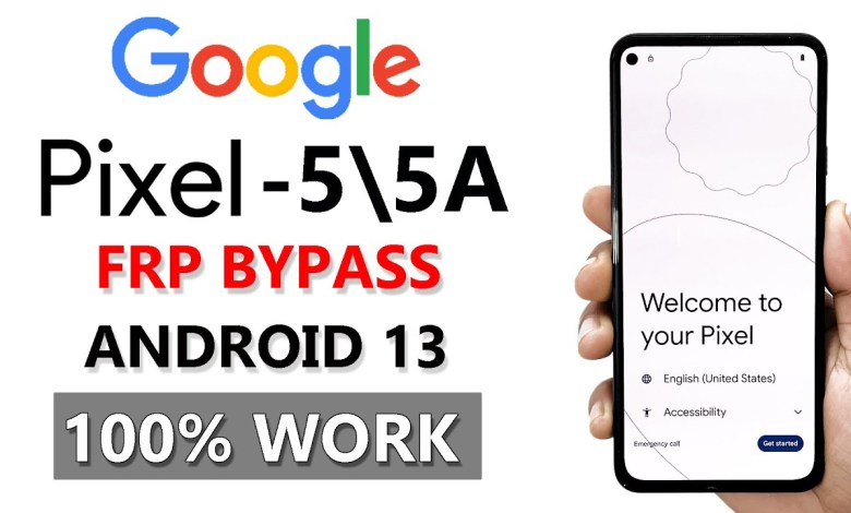 Google Pixel 5/5a FRP Bypass Android 13 | Gmail/Google Google Pixel 5/5a FRP Bypass Android 13 | Gmail/Google