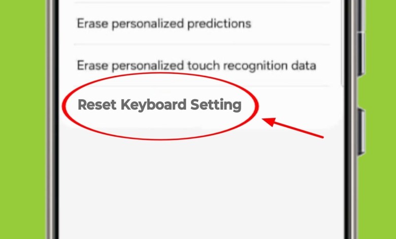 Samsung Phone me Keyboard ko Reset Kare | Keyboard ki Samsung Phone me Keyboard ko Reset Kare | Keyboard ki