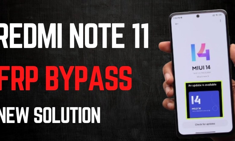 Redmi Note 11 FRP Reset | Unlock FRP Redmi Note 11 Redmi Note 11 FRP Reset | Unlock FRP Redmi Note 11