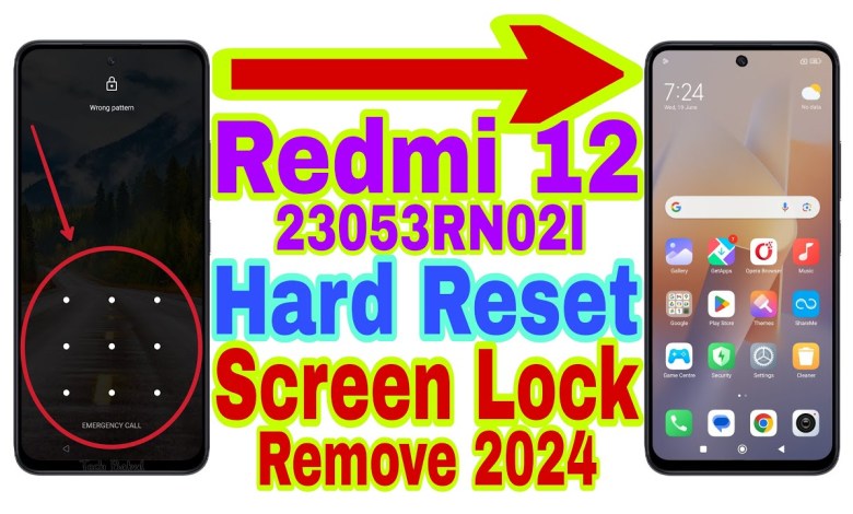 Redmi 12 (23053RN02I) Remove Screen Lock/Hard Reset Redmi 12 (23053RN02I) Remove Screen Lock/Hard Reset
