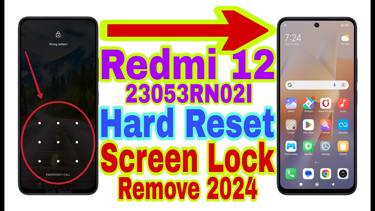 Redmi 12 (23053RN02I) Remove Screen Lock/Hard Reset Redmi 12 (23053RN02I) Remove Screen Lock/Hard Reset