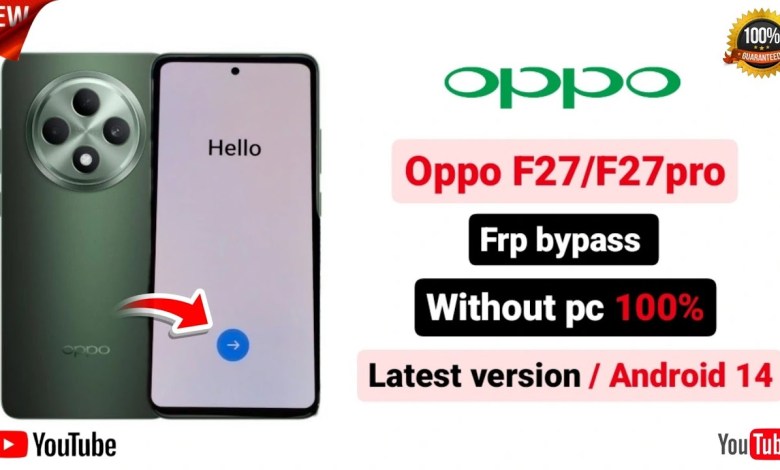 Discover How to Easily Bypass FRP on Oppo F27/F27 Pro Without Using a PC – Guaranteed 100% Success Discover How to Easily Bypass FRP on Oppo F27/F27 Pro Without Using a PC – Guaranteed 100% Success