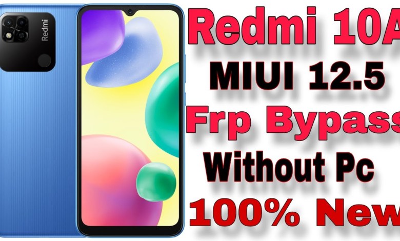 Mi Redmi 10A Frp Bypass Redmi 10C Gmail Id Remove Mi Redmi 10A Frp Bypass Redmi 10C Gmail Id Remove
