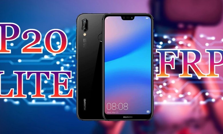 Frp ” P20 Lite” Definitive Method Frp ” P20 Lite” Definitive Method