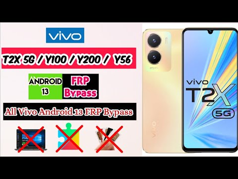 Vivo T2x 5G / Y100 / Y200 / Y56 Frp Bypass Android 13 Vivo T2x 5G / Y100 / Y200 / Y56 Frp Bypass Android 13