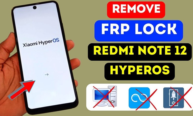 Redmi Note 12 HyperOS Frp Bypass Remove Google ID Lock Redmi Note 12 HyperOS Frp Bypass Remove Google ID Lock
