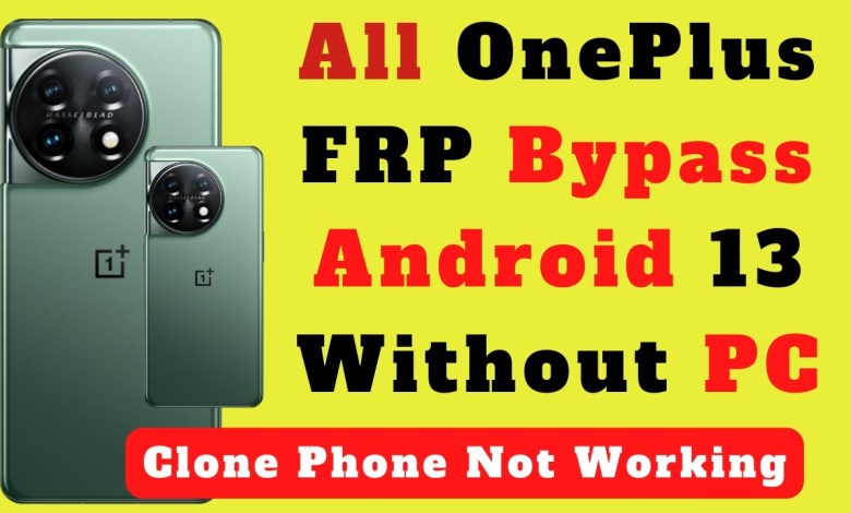 All OnePlus Frp Bypass Android 13 Without PC New Method All OnePlus Frp Bypass Android 13 Without PC New Method