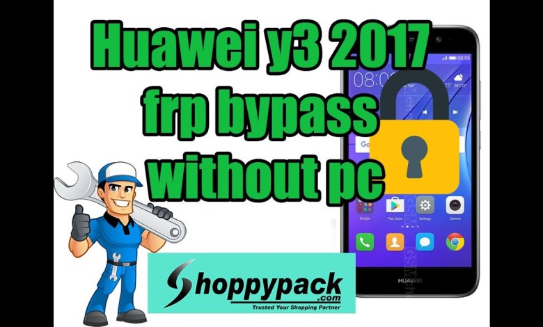huawei y3 2017 frp bypass without pc huawei y3 2017 frp bypass without pc