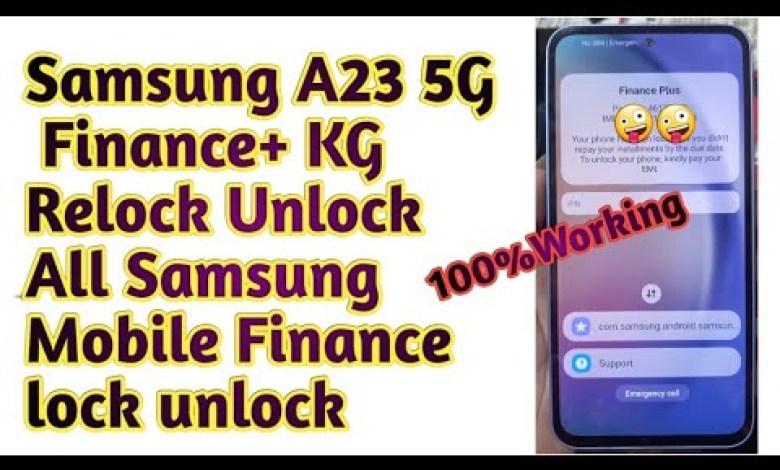 Samsung A23 Finance+ KG Relock Unlock All Samsung Samsung A23 Finance+ KG Relock Unlock All Samsung
