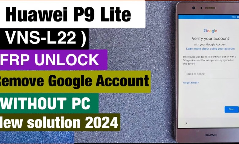 Huawei P9 Lite frp bypass 2024//Huawei P9 Lite Huawei P9 Lite frp bypass 2024//Huawei P9 Lite