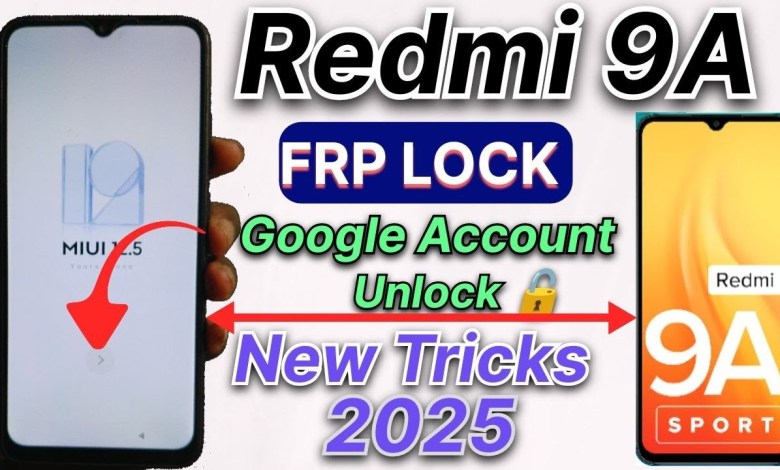 Unlocking Secrets: How to Bypass Google Account Lock on the Redmi 9A Unlocking Secrets: How to Bypass Google Account Lock on the Redmi 9A