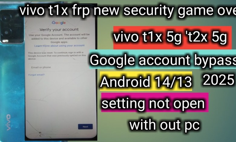 Unlock the Vivo T1X FRP Bypass on Android 14: Why Can’t I Open the Settings? Unlock the Vivo T1X FRP Bypass on Android 14: Why Can’t I Open the Settings?